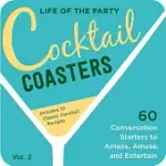 LIFE OF THE PARTY COCKTAIL COASTERS 2