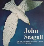 Macrame John Seagull & More Patterns in 1977 Macrame Playthings Book 7226