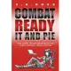 Combat Ready It and Pie: Cyber Security for Small Medium Business and Business Perpetually Improve Everything