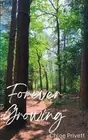Forever Growing by Chloe Privett Paperback Book