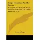 King’s Mountain and Its Heroes: History of the Battle of King’s Mountain, October 7th, 1780, and the Events Which Led to It