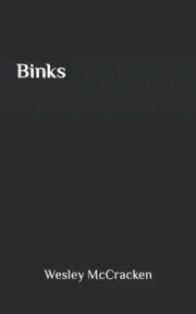 Binks by Wesley McCracken (English) Paperback Book