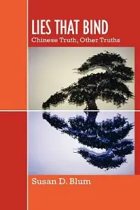 在飛比找博客來優惠-Lies That Bind: Chinese Truth,