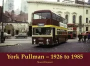 York Pullman: 1926 to 1985 [paperback] Emmett, Stuart [Aug 20, 2018] NEW