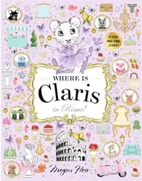 在飛比找三民網路書店優惠-Where Is Claris in Rome!: Clar