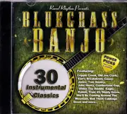 Bluegrass Banjo Power Picks 30 Instrumental Classics -Various CD