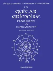 Carl Fischer the Guitar Grimoire Progressions & Improvisation Book