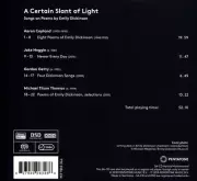 A CERTAIN SLANT OF LIGHT SONGS ON POEMS BY EMILY DICKINSON: COPLAND, HEGGE, GETT