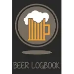 BEER LOGBOOK: BEER TASTE LOGBOOK FOR BEER LOVERS - BEER NOTEBOOK - CRAFT BEER LOVERS GIFTS