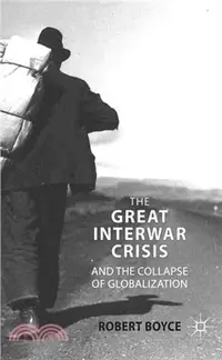 在飛比找三民網路書店優惠-The Great Interwar Crisis and 