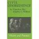 Civil Disobedience: Theory and Practice