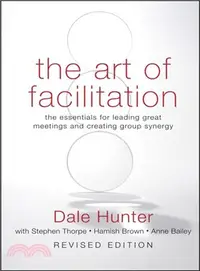 在飛比找三民網路書店優惠-THE ART OF FACILITATION: THE E