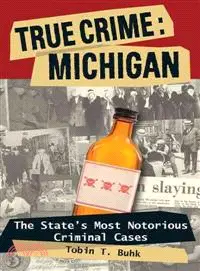 在飛比找三民網路書店優惠-Michigan ─ The State's Most No