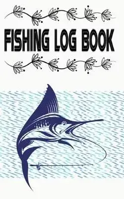 Bass Fishing Log And Fishing Is Calling: Bass Fishing Log 2020 Fishing Diary And Fishing Log Size 5×8 100 Page Large Prints Good .
