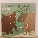 NG瑕疵書特賣🆖二手書📕英文繪本OSCAR AND ARABELLA//NEAL LAYTON//成長、生活、家庭