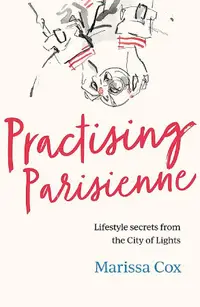 在飛比找誠品線上優惠-Practising Parisienne: Lifesty