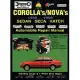 Corolla’S/Nova’s: 1985-1998 Automobile Repair Manual : Sedan, Seca, Hatch, Including Coupe & 4 Wheel Drive Wagon