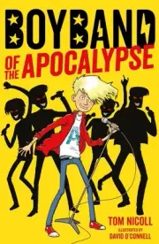 Boyband of the Apocalypse by Tom Nicoll (English) Paperback Book