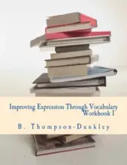Improving Expression Through Vocabulary Workbook 1 9781515077589 Free Shipping-