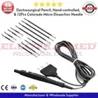 Elector Hand Controlled Pencil & Colorado Micro Dissection Needle 12Pcs REUSABE