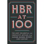 HBR AT 100: THE MOST INFLUENTIAL AND INNOVATIVE ARTICLES FROM HARVARD BUSINESS REVIEW'S FIRST CENTURY ESLITE誠品