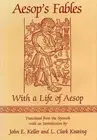 Aesop's Fables: With a Life of Aesop by John E Keller: New