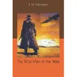 THE WILD MAN OF THE WEST