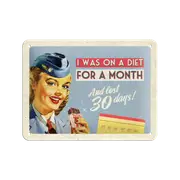 Nostalgic-Art Small Sign I was on a diet