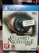 【PS4原版片】☆ CLOSED NIGHTMARE 封閉的惡夢 ☆中文版全新品