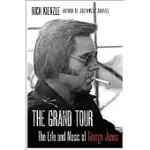 THE GRAND TOUR: THE LIFE AND MUSIC OF GEORGE JONES