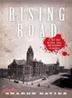 Rising Road ─ A True Tale of Love, Race, and Religion in America