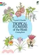 在飛比找三民網路書店優惠-Tropical Flowers of the World 
