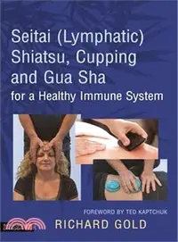 在飛比找三民網路書店優惠-Seitai Lymphatic Shiatsu, Cupp