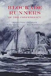 Blockade Runners of the Confederacy (Fire Ant Books)