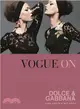 Vogue on: Dolce & Gabbana