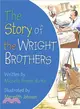 The Story of the Wright Brothers