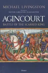 在飛比找博客來優惠-Agincourt: Battle of the Scarr