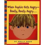 WHEN SOPHIE GETS ANGRY REALLY REALLY ANGRY【麥克兒童外文書店】