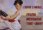 NEW I Serve 3 Meals Frozen Microwave Take-Away Retro Steel Sign