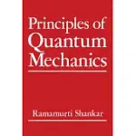 PRINCIPLES OF QUANTUM MECHANICS