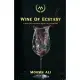 Wine Of Ecstasy