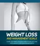 Weight Loss And Management Goals