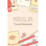 AMELIA TRAVEL NOTEBOOK: TICKETS, PASSPORT BEAUTIFUL TRAVEL PLANNER / NOTEBOOK PERSONALIZED FOR AMELIA IN SOFT PINK COLOR AND BEAUTIFUL DESIGN