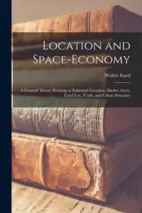 在飛比找博客來優惠-Location and Space-economy: a 