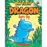 DRAGON GETS BY: AN ACORN BOOK