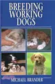 Breeding Working Dogs