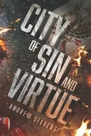 City of Sin and Virtue by Andrew Stevens: New