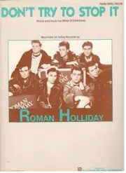 ROMAN HOLLIDAY "DON'T TRY TO STOP IT" SHEET MUSIC-PIANO/VOCAL/GUITAR-NEW ON SALE