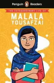 Penguin Reader Level 2: The Extraordinary Life of Malala Yousafzai (ELT Graded