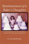 Reminiscences of a Baker's Daughter (Paperback or Softback)